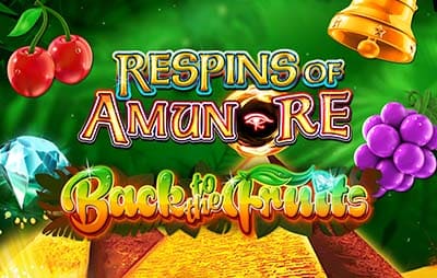 Back to the Fruits Respins of Amun-Re